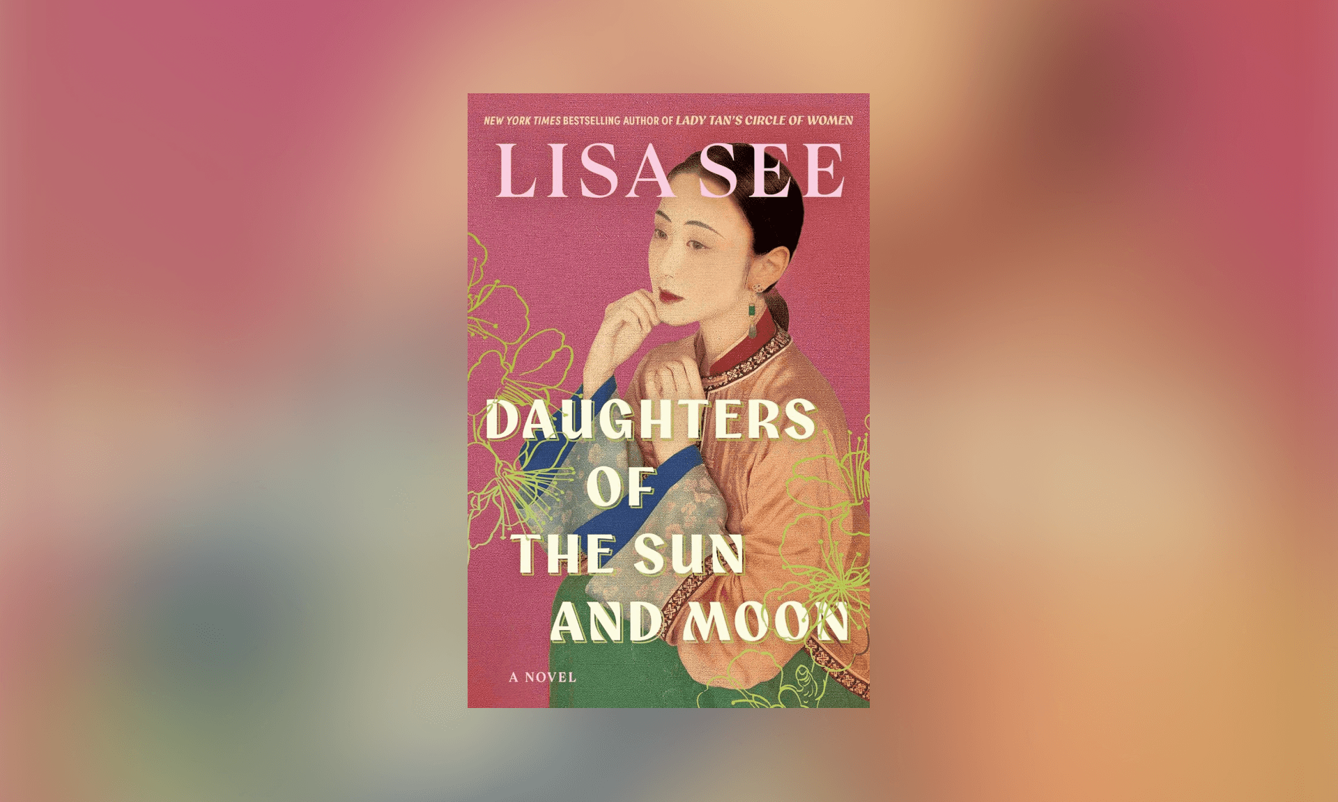 Daughters of the Sun and Moon: A Novel