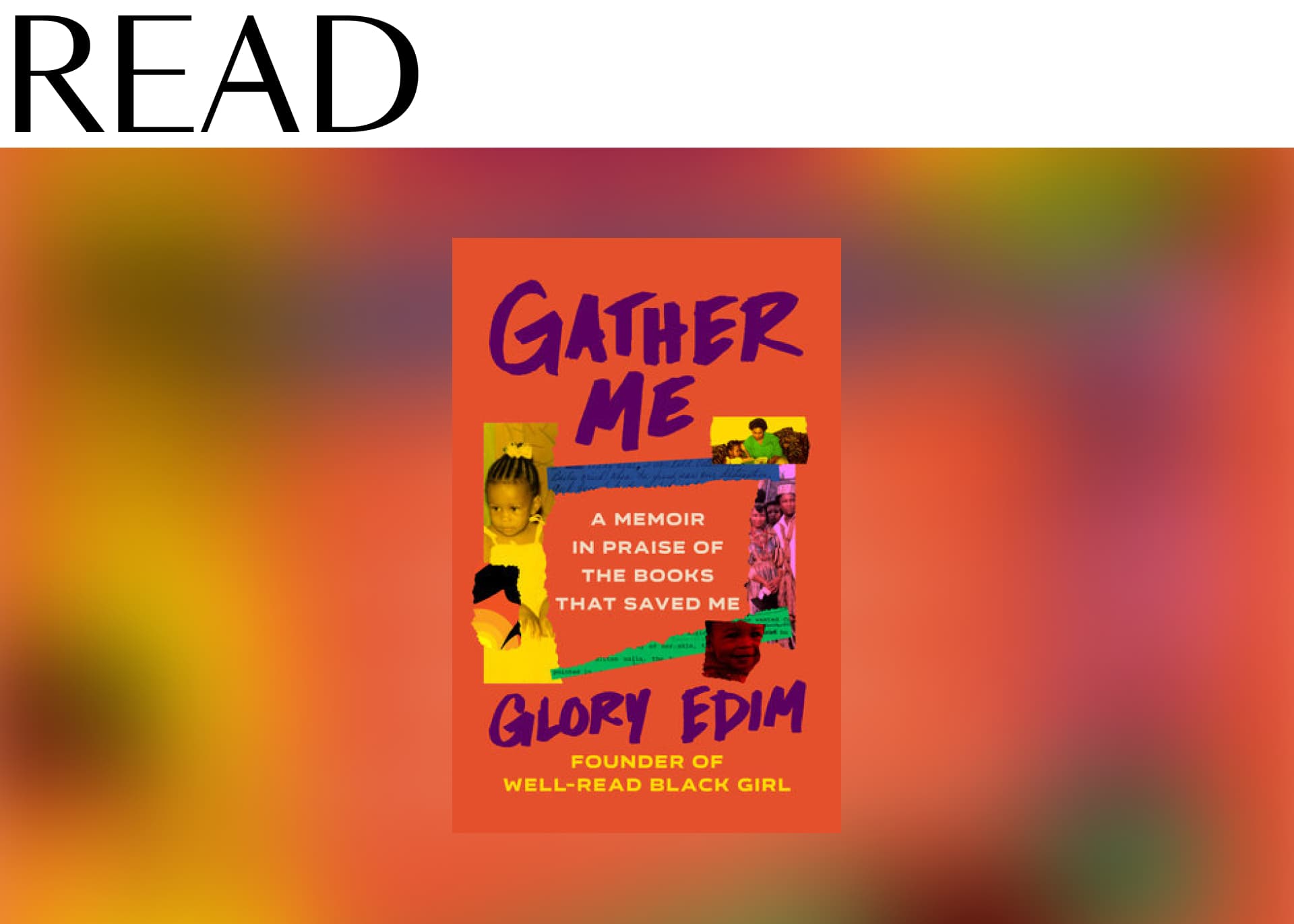 Gather Me: A Memoir in Praise of the Books That Saved Me by Glory Edim