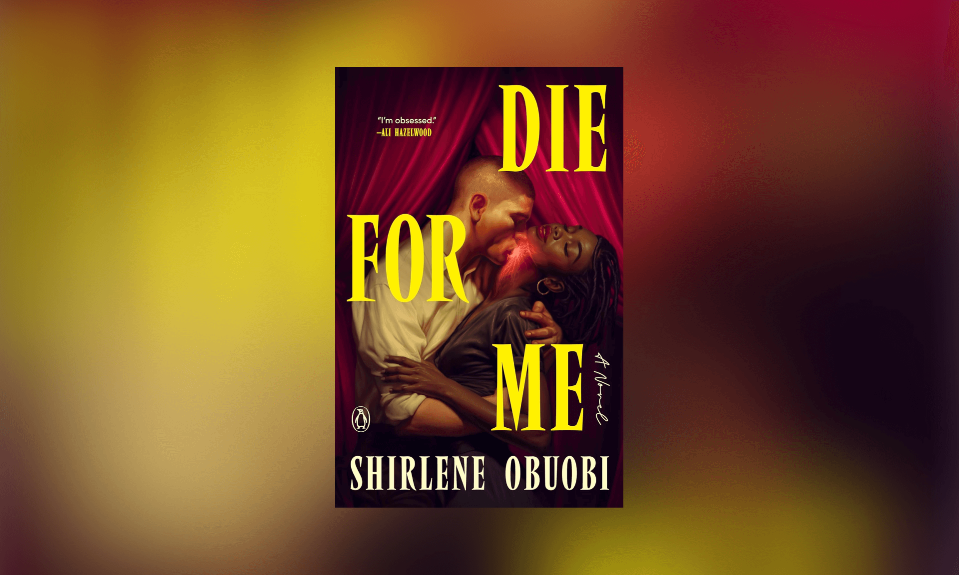 Die for Me: A Novel