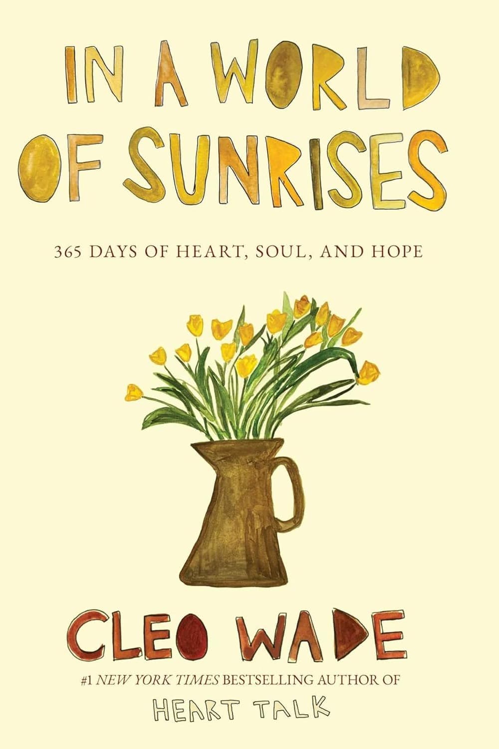 In a World of Sunrises by Cleo Wade