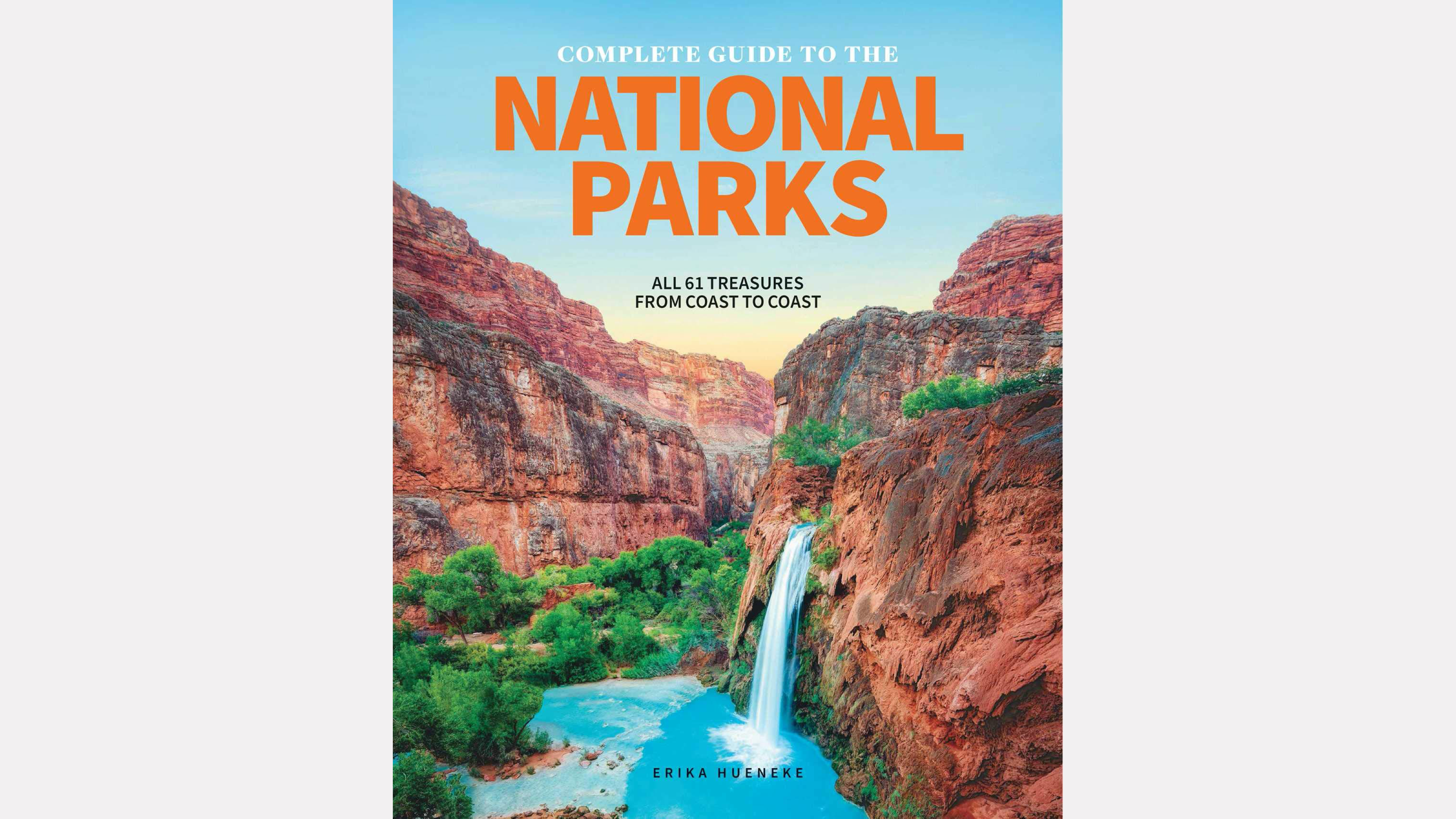 guide to the national parks in the United States