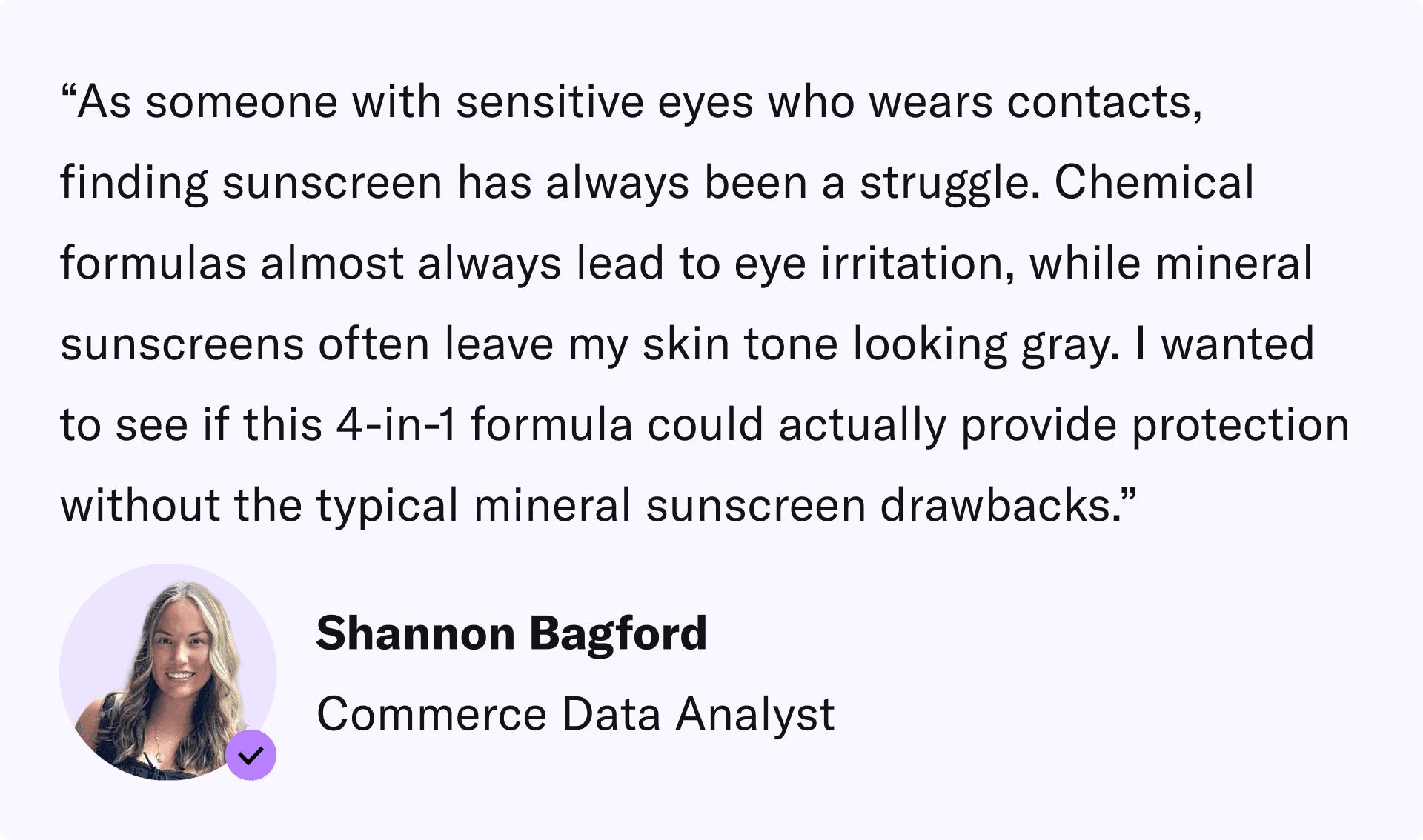 Why Shannon Tested