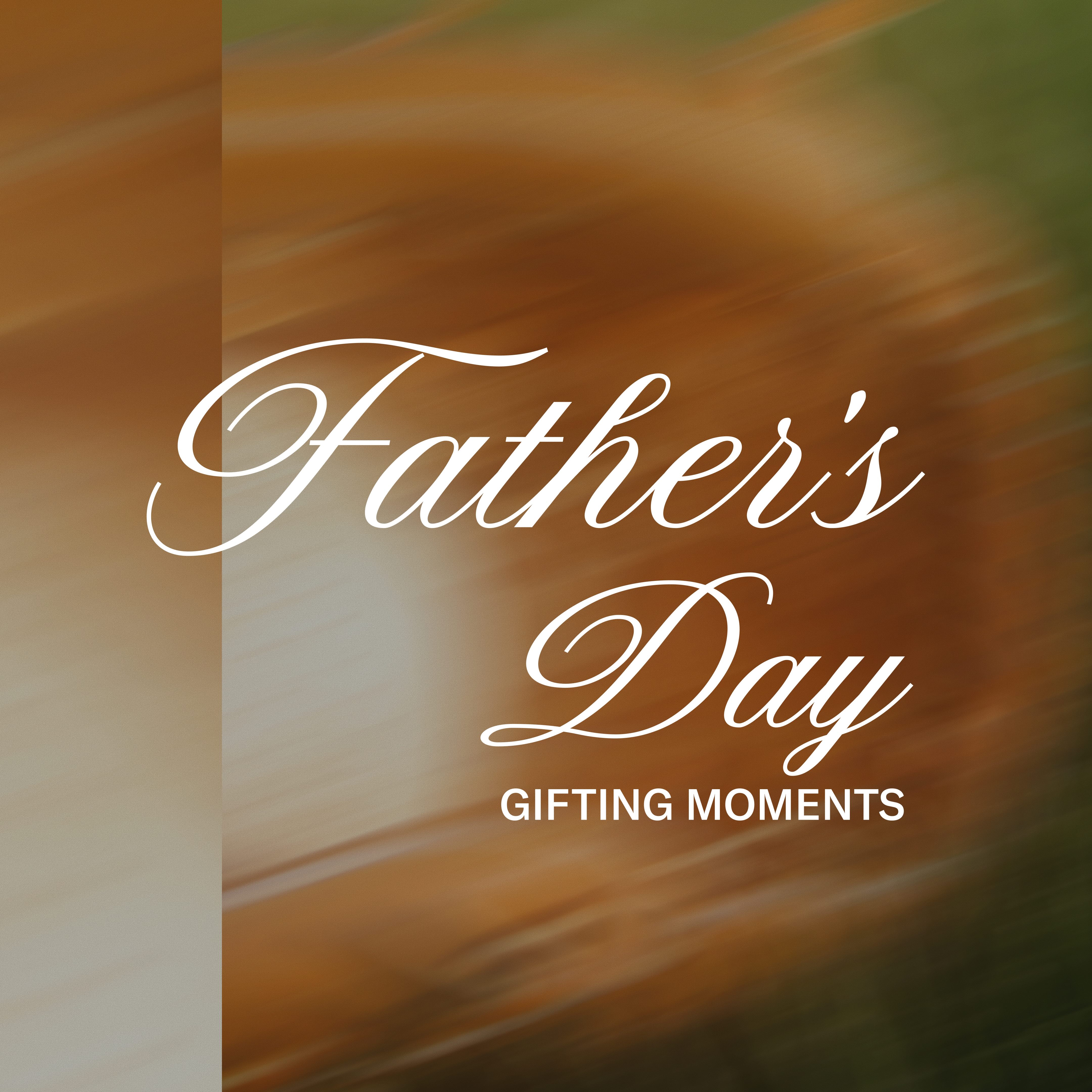 the best gifts to give on father's day