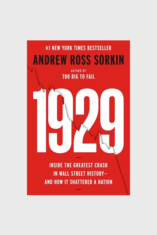 1929: Inside the Greatest Crash in Wall Street History